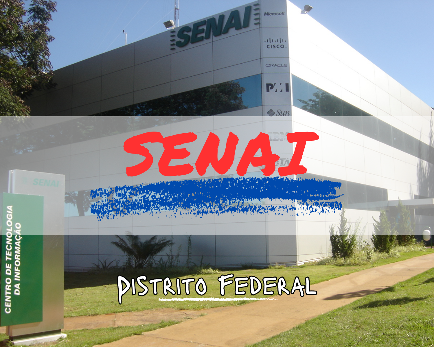 SENAI DF 2024 Cursos Gratuitos, Técnicos e EAD